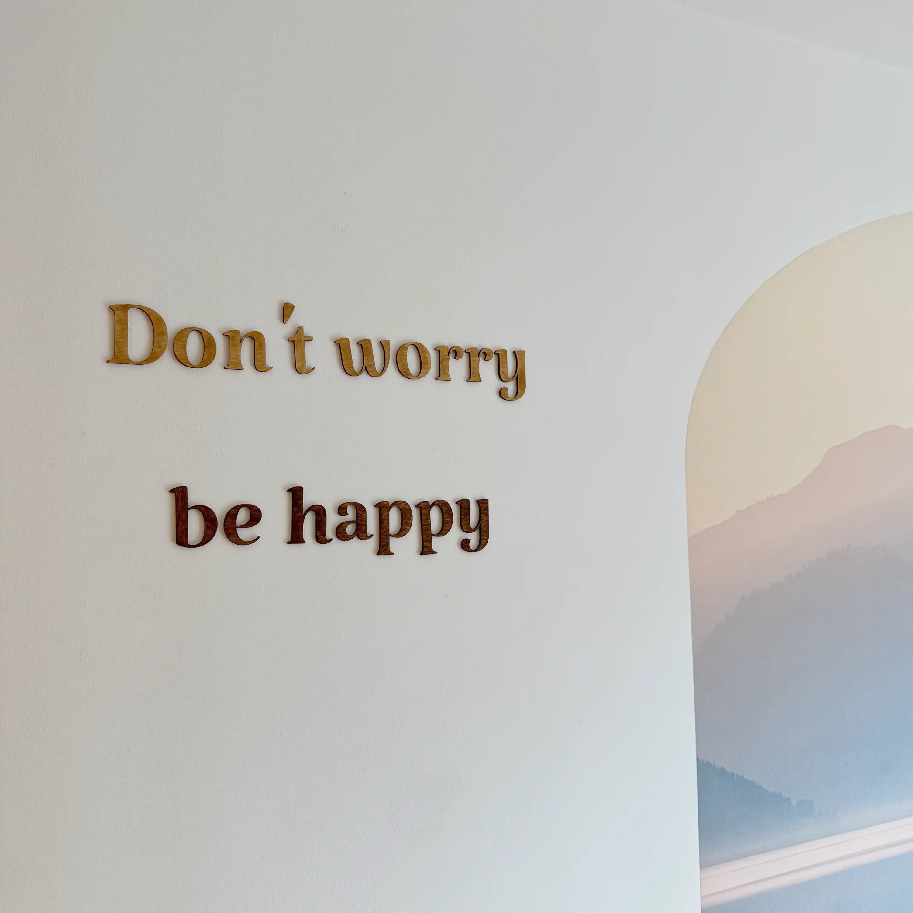 Don't worry, be happy
