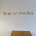 Tout est possible