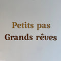 Petits pas grands rêves